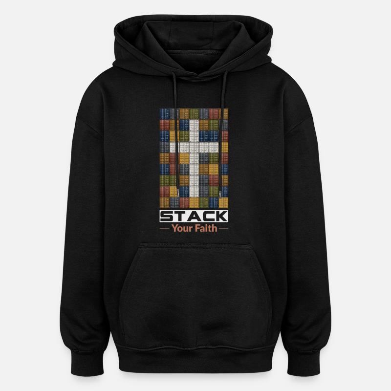 Stack Your Faith  - Oversized Unisex Hoodie - black