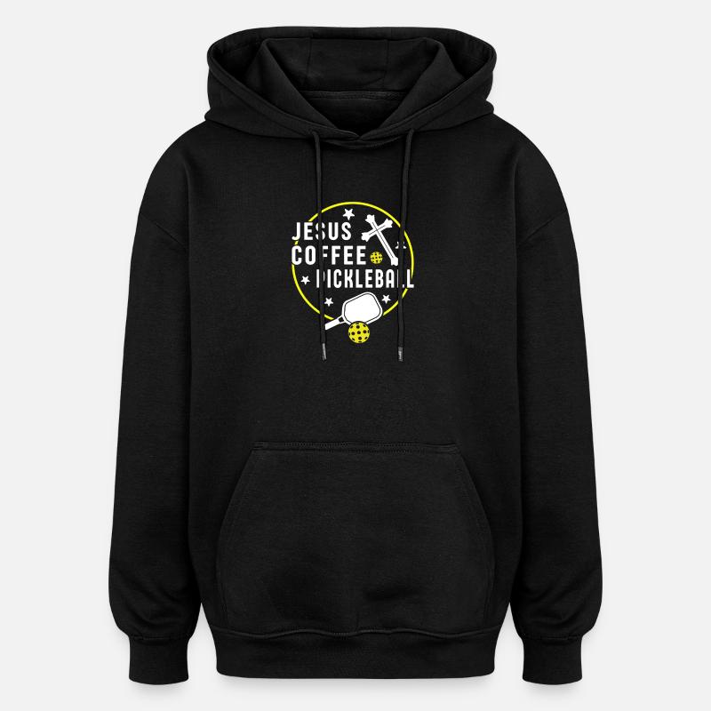 Jesus Coffee Pickleball Design - Oversized Unisex Hoodie - black