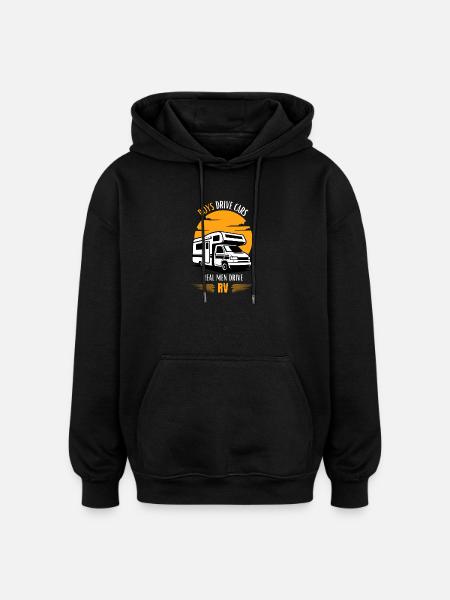 Real Men Drive RV - Oversized Unisex Hoodie - Schwarz