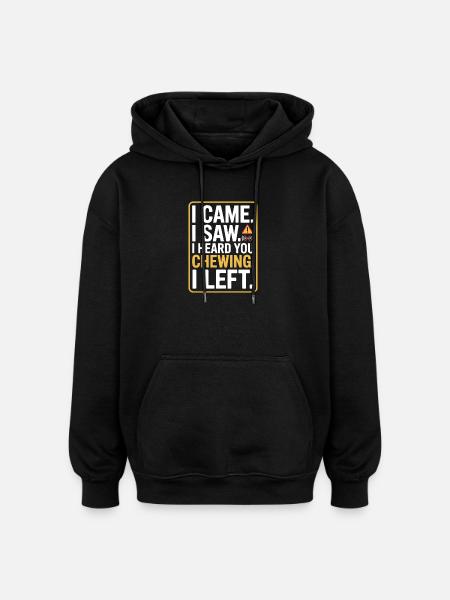 Kaugeräusche Chewing Essgeräusche Schmatzen Kauen - Oversized Unisex Hoodie - Schwarz