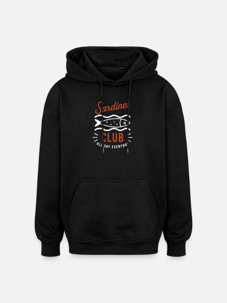 Sardines Club Every Day - Oversized Unisex Hoodie - black