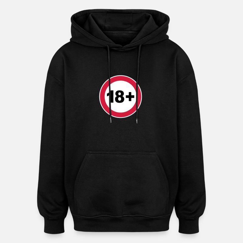 18/18 ans. / 18+ - Sweat à capuche oversize unisexe - noir