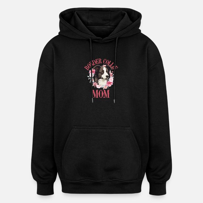 Border Collie Mama Blumen - Oversized Unisex Hoodie - Schwarz