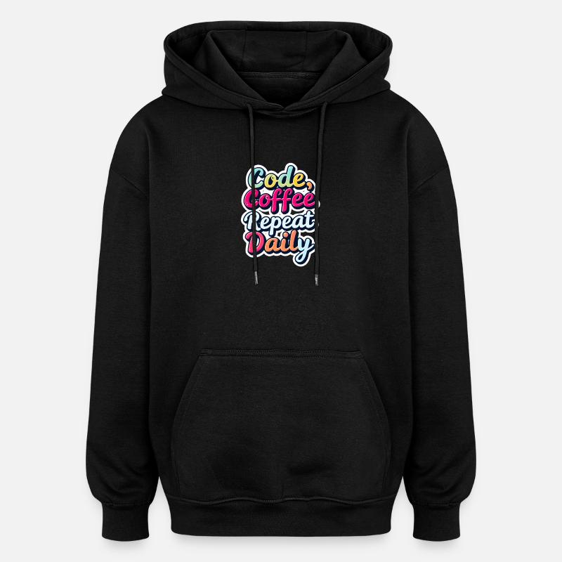 Code Schlaf Debug Wiederholungsprogramm Shirt - Oversized Unisex Hoodie - Schwarz