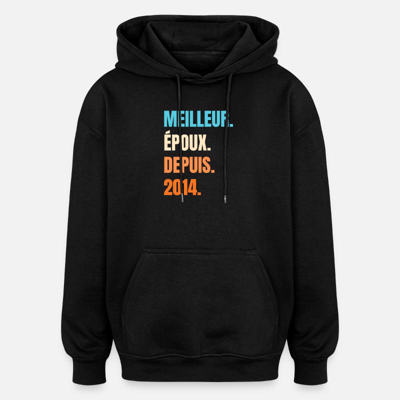 Best Husband Since 2014 Gift Husband - Oversized Unisex Hoodie - black