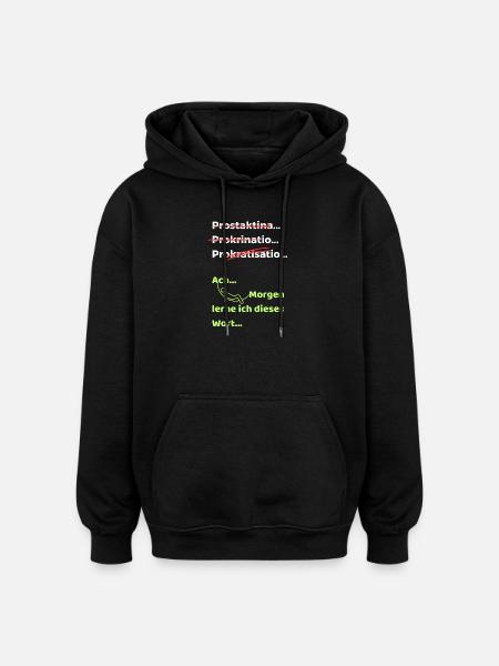 Procrastination Joke Funny Saying Hammock - Oversized Unisex Hoodie - black