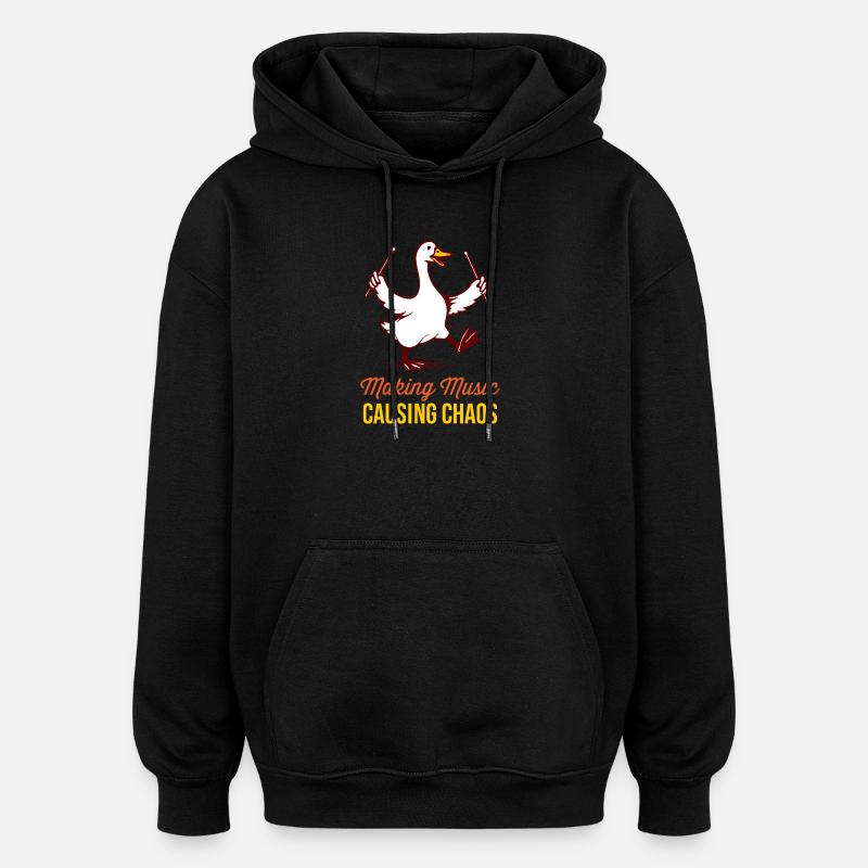 Oie Batteur Drôle : Chaos musical - Sweat à capuche oversize unisexe - noir