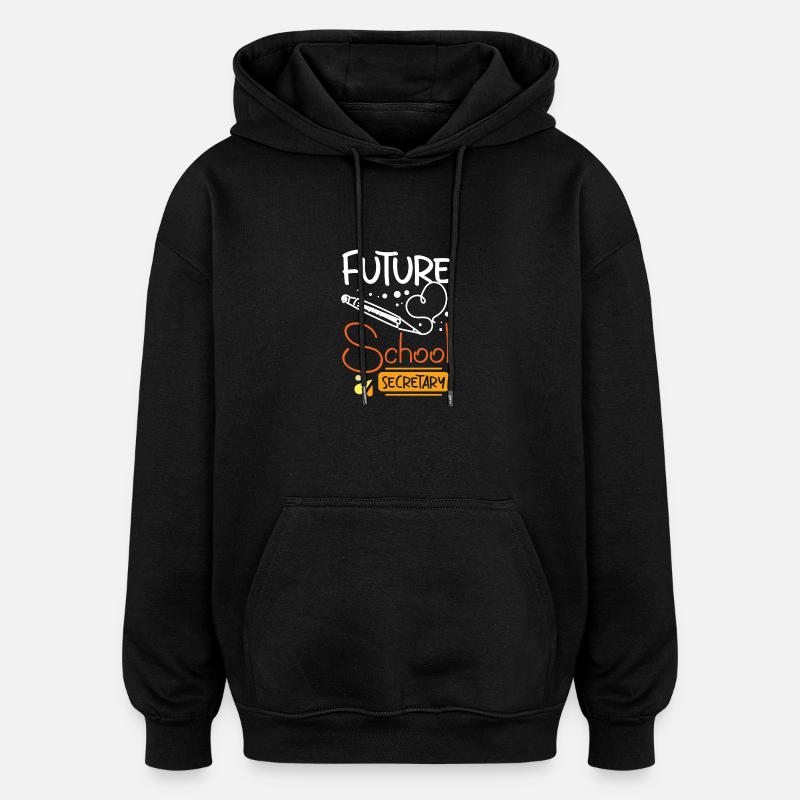 Futur secrétaire d’école - Sweat à capuche oversize unisexe - noir