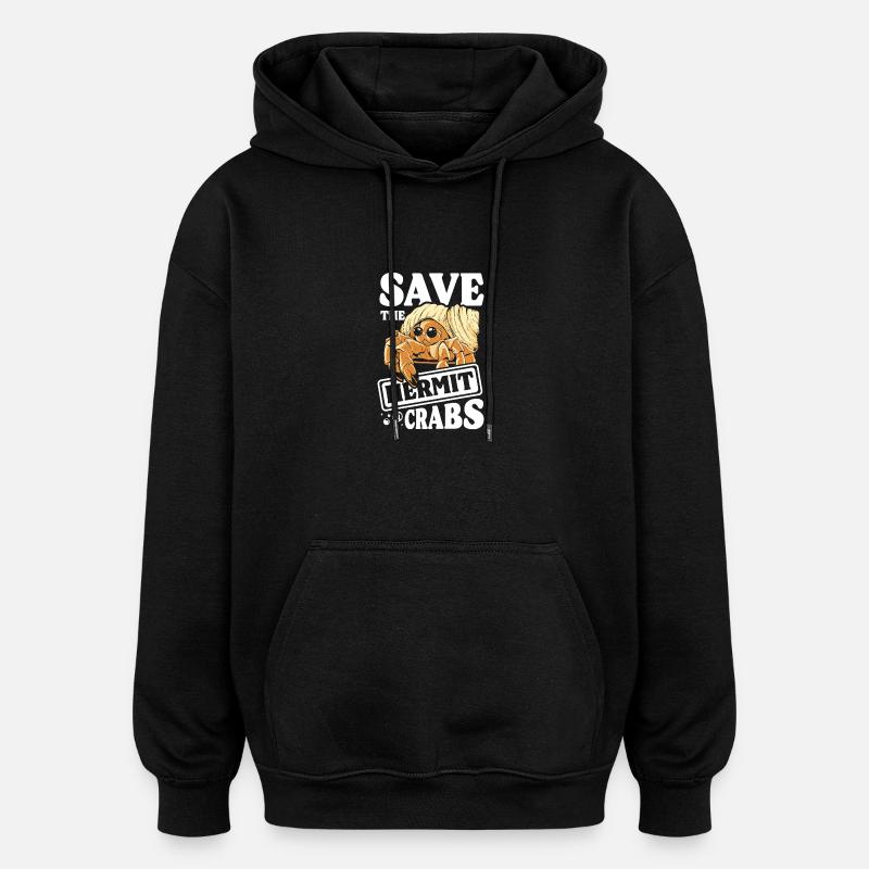 Sauvez les bernard-l’ermite - Sweat à capuche oversize unisexe - noir