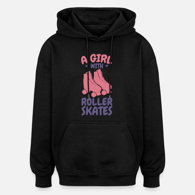 Ein Mädchen mit Rollschuhen - Oversized Unisex Hoodie - Schwarz