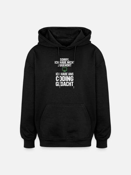Désolé, j’ai pensé à coder - Sweat à capuche oversize unisexe - noir