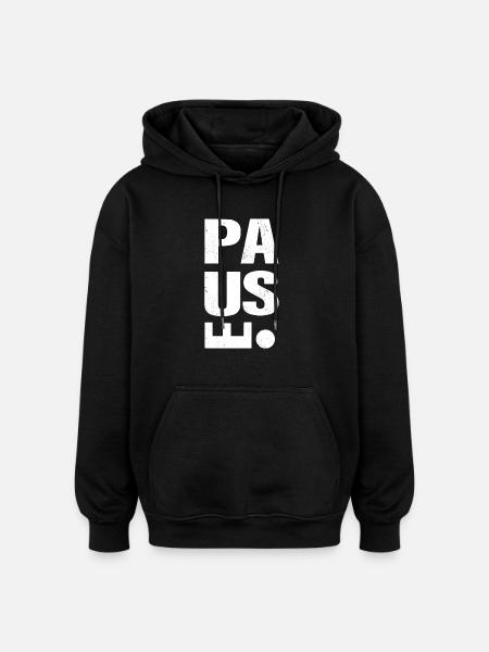 Pause - Work-Life Balance - Oversized Unisex Hoodie - black