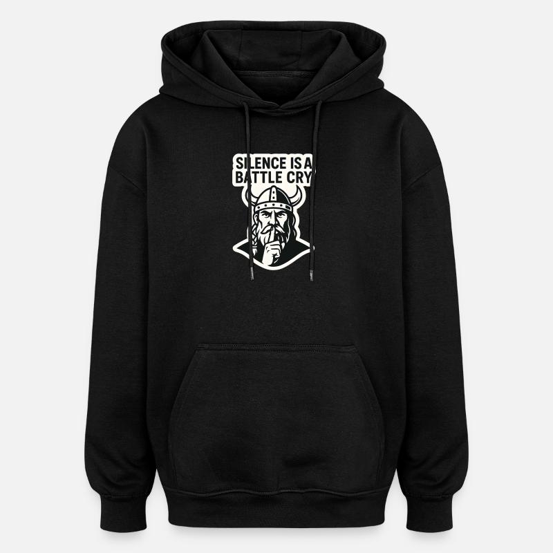 Wikinger-Stille-Kampfschrei-Design - Oversized Unisex Hoodie - Schwarz