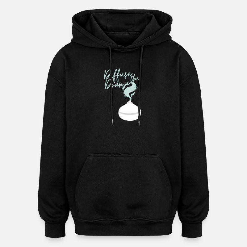 Diffuse the Drama - Oversized Unisex Hoodie - black