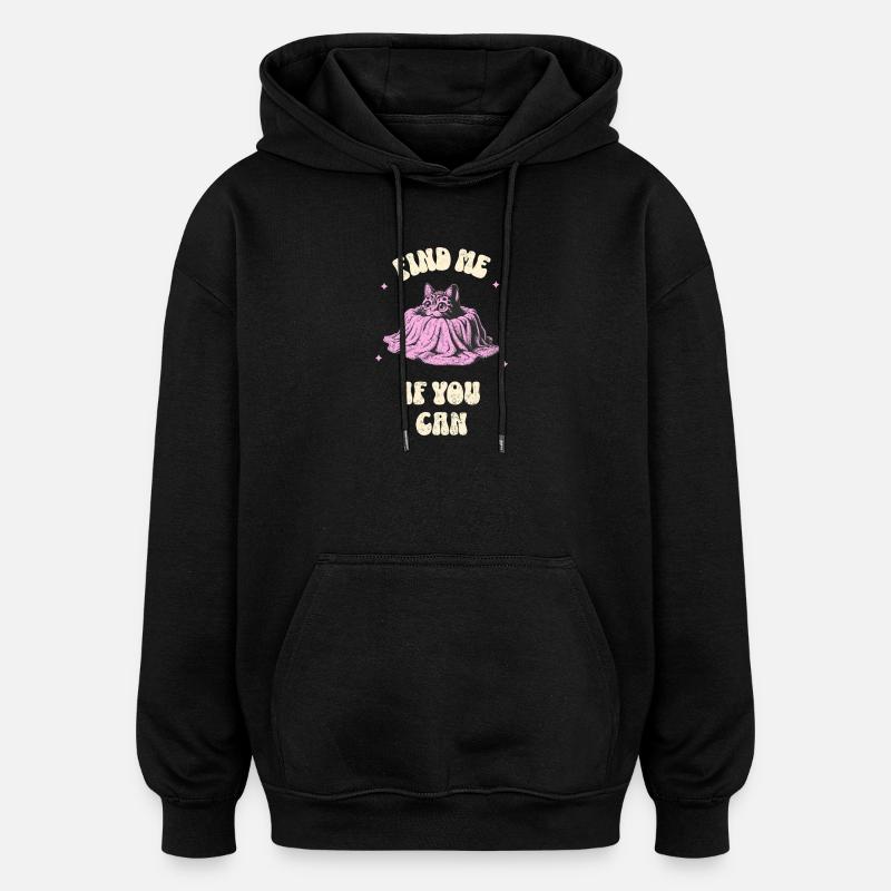 Trouve-moi si tu peux - Sweat à capuche oversize unisexe - noir