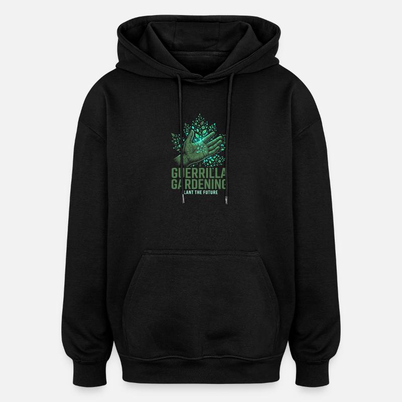 Jardinage de guérilla - Sweat à capuche oversize unisexe - noir