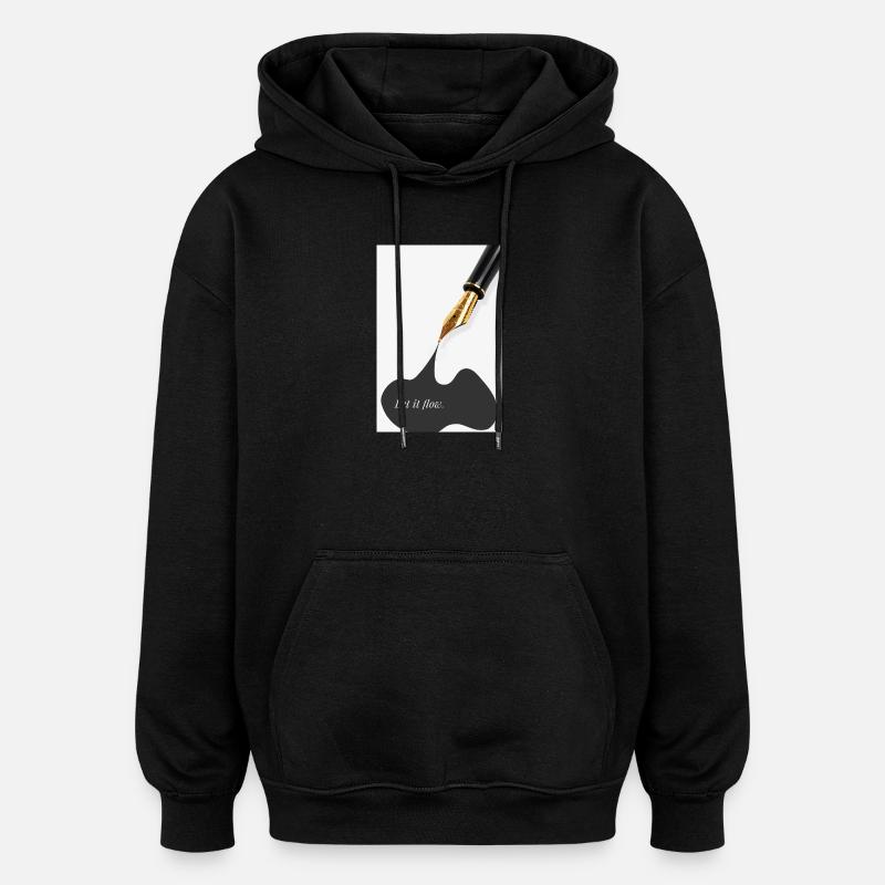 Låt det flöda Kreativitet Motivation Skrivande - Oversized luvtröja unisex - svart