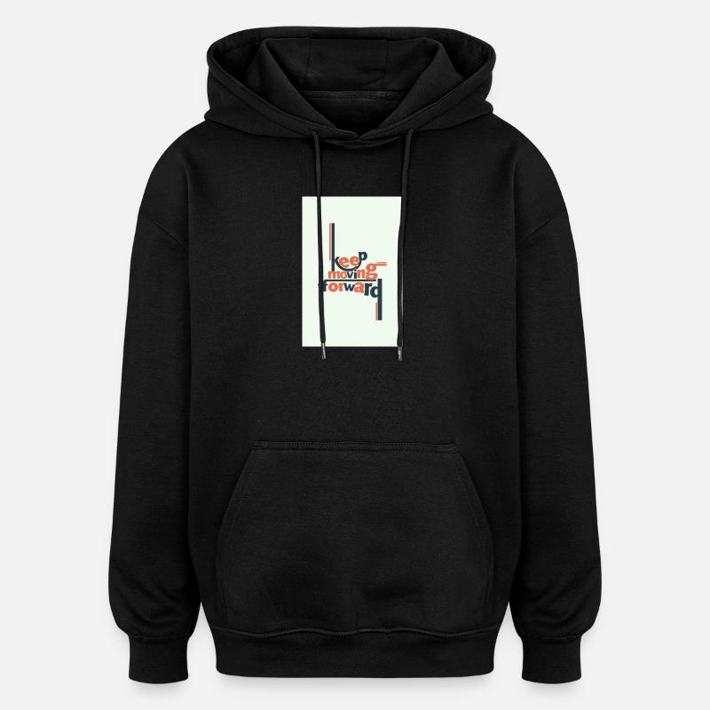 Continuer d’avancer Typographie minimale - Sweat à capuche oversize unisexe - noir