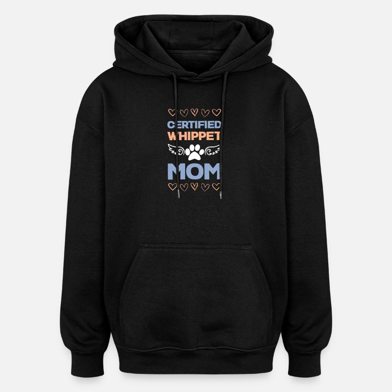 Zertifizierte Whippet Mama - Oversized Unisex Hoodie - Schwarz