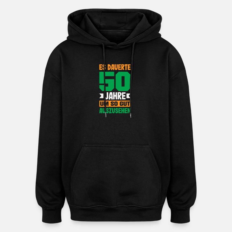 Cadeau amusant pour un 50e anniversaire - Sweat à capuche oversize unisexe - noir