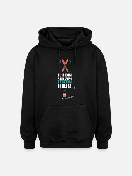 Après-ski - I'm only here to party - Oversized Unisex Hoodie - black