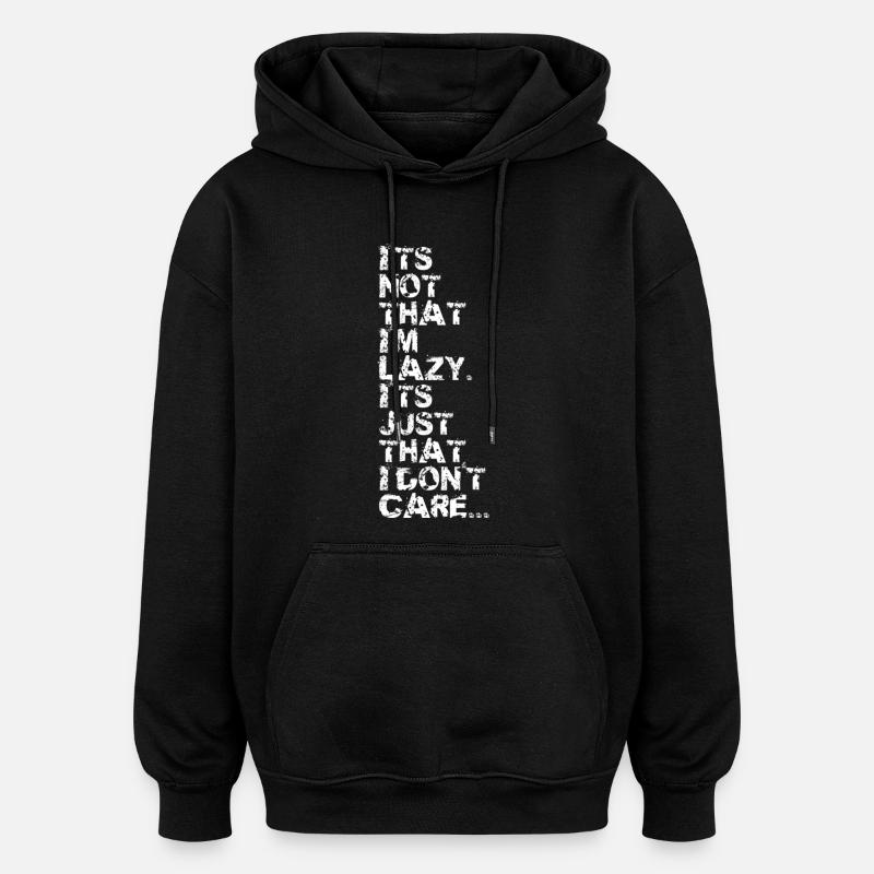 I'm not Lazy v2 - Oversized Unisex Hoodie - black