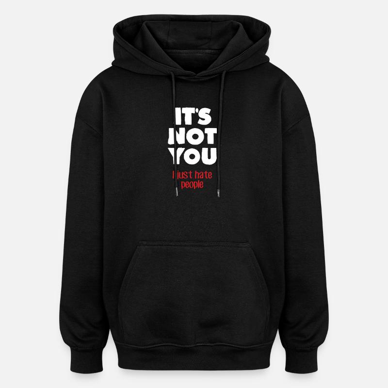 Je déteste les gens (sombre) - Sweat à capuche oversize unisexe - noir