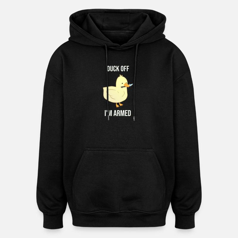 Canard Je suis armé - Sweat à capuche oversize unisexe - noir