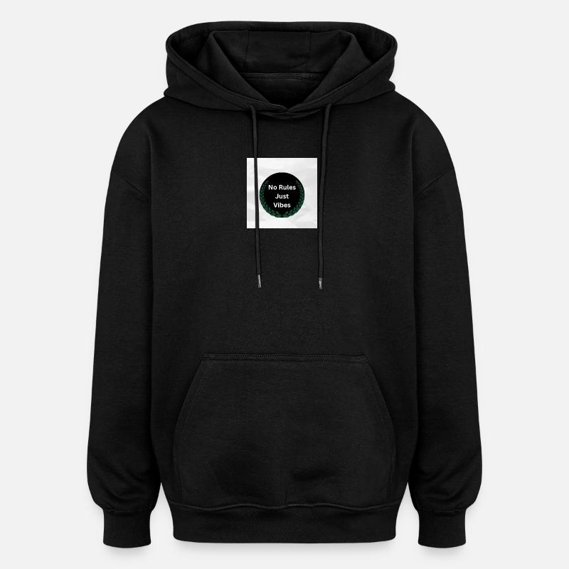 Pas de règles, juste des vibrations - Sweat à capuche oversize unisexe - noir