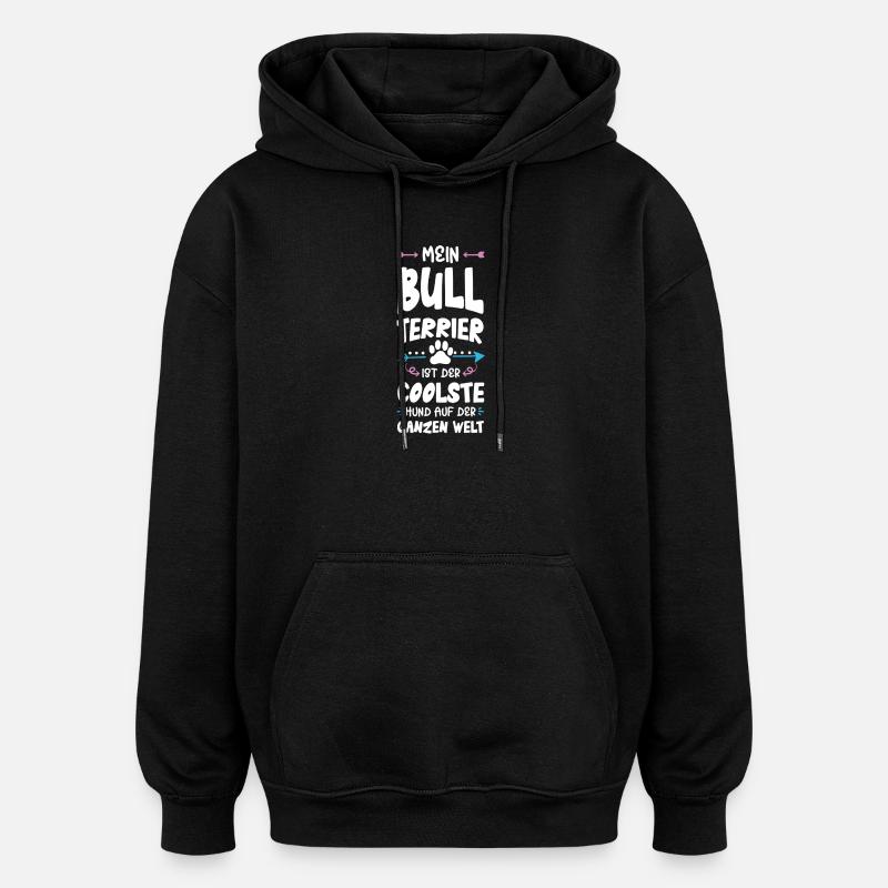 Bull terrier Dicton de chien - Sweat à capuche oversize unisexe - noir