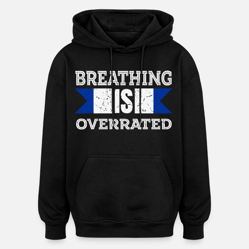 La respiration est surestimée - Sweat à capuche oversize unisexe - noir