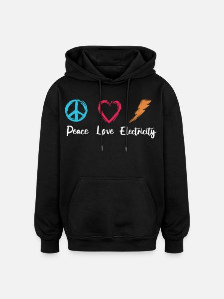 Peace Love Electricity - Oversized Unisex Hoodie - Schwarz