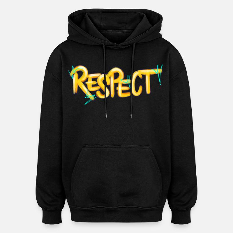 Respect au lettrage graffiti - Sweat à capuche oversize unisexe - noir