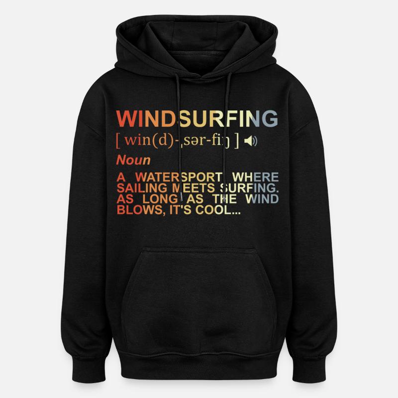 Signification de la planche à voile - Sweat à capuche oversize unisexe - noir