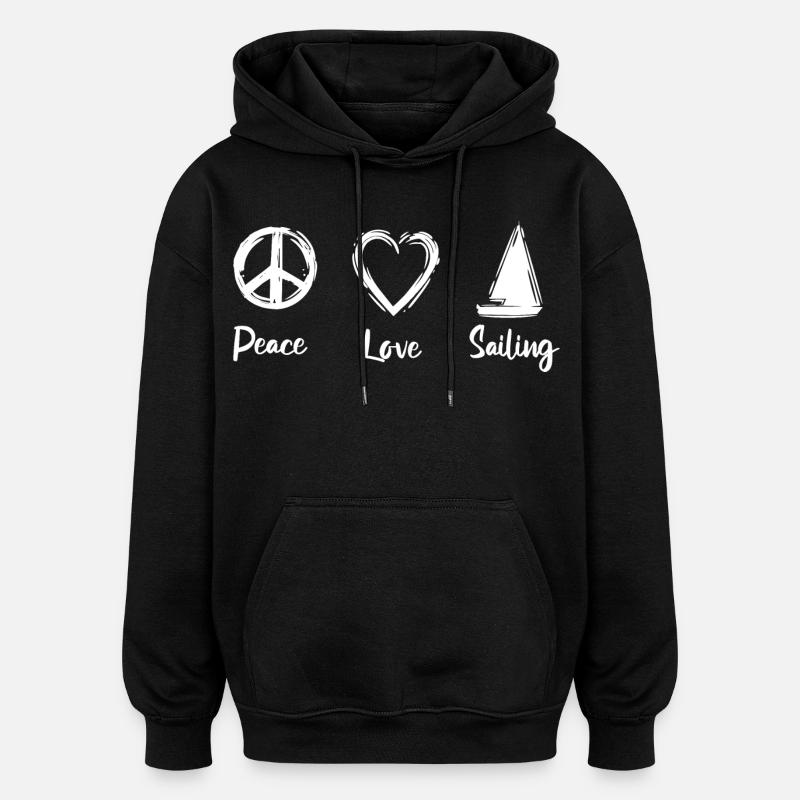 Peace Love Sailing - Oversized Unisex Hoodie - Schwarz