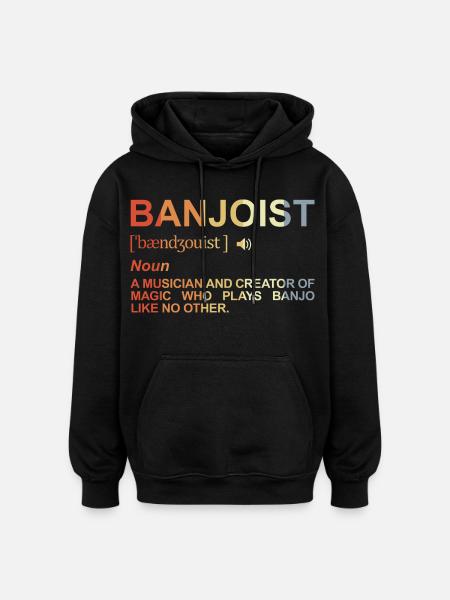 Banjoist Dictionary - Oversized Unisex Hoodie - black