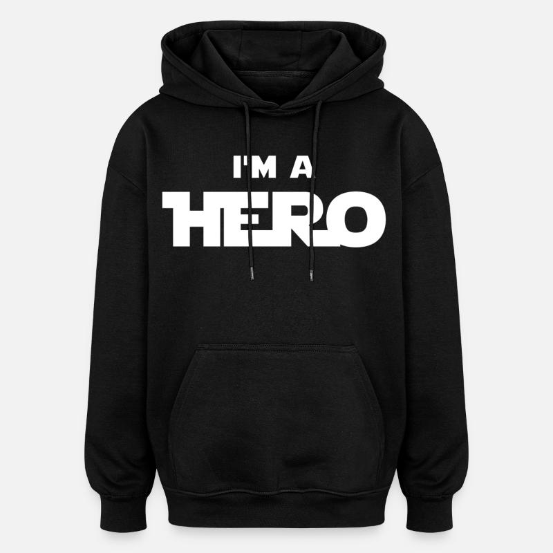 Ich bin ein Held (weiß) - Oversized Unisex Hoodie - Schwarz