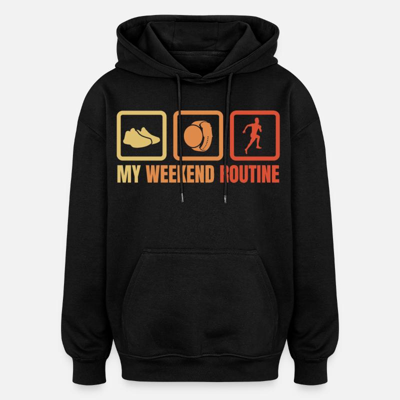 Routine du week-end des coureurs - Sweat à capuche oversize unisexe - noir