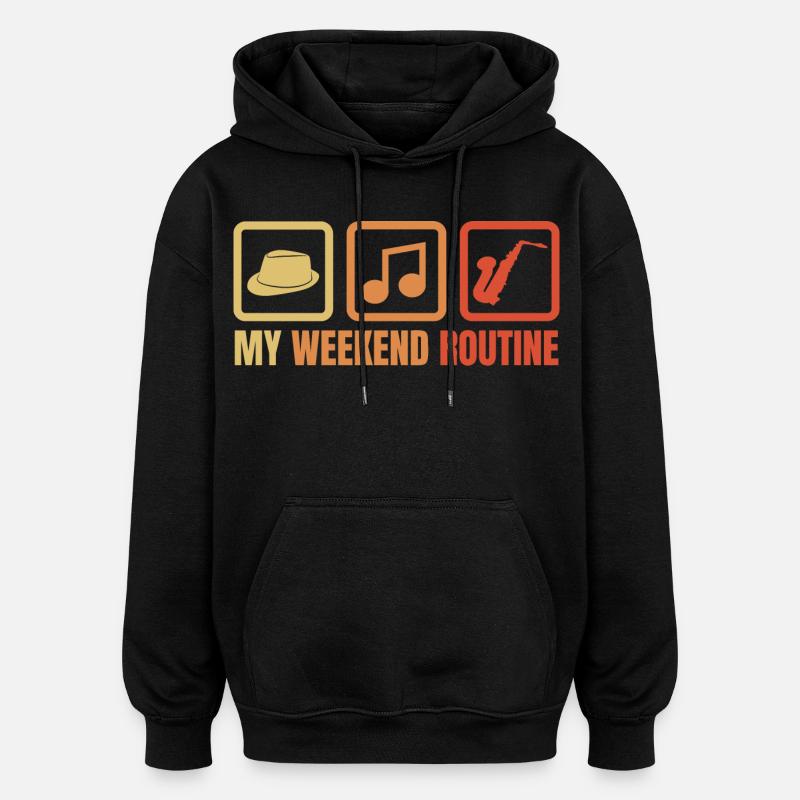 Saxophonist Wochenendroutine - Oversized Unisex Hoodie - Schwarz
