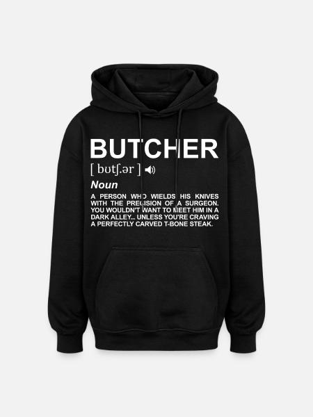 Définition de boucher - Sweat à capuche oversize unisexe - noir