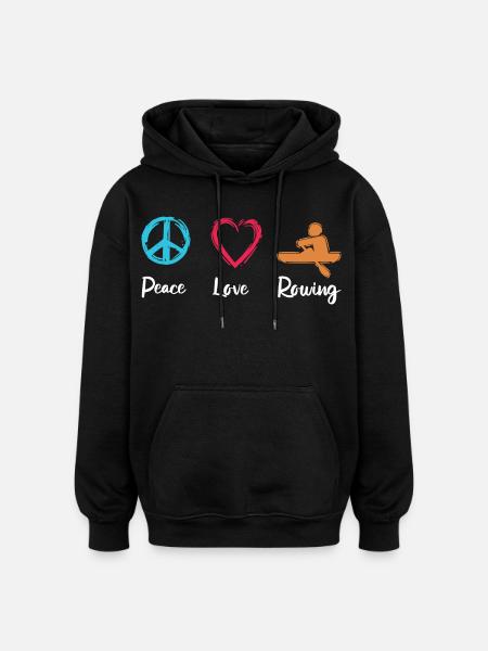 Peace, Love, Rowing - Oversized Unisex Hoodie - black
