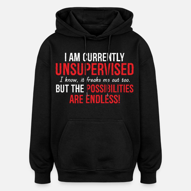 Je ne suis actuellement pas supervisé(e) - Sweat à capuche oversize unisexe - noir