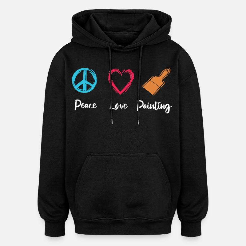 Frieden Liebe Malen - Oversized Unisex Hoodie - Schwarz