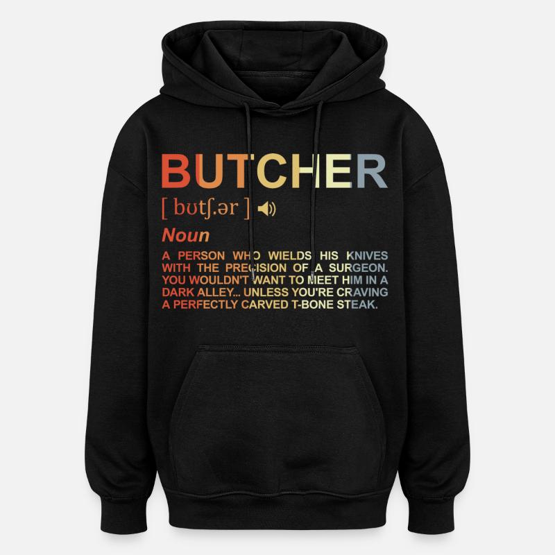 Terme de boucher - Sweat à capuche oversize unisexe - noir