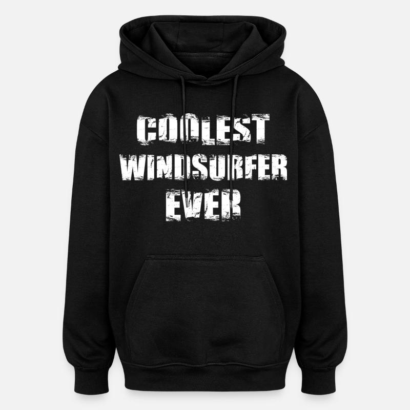 Coolest Windsurfer Ever - Oversized Unisex Hoodie - black
