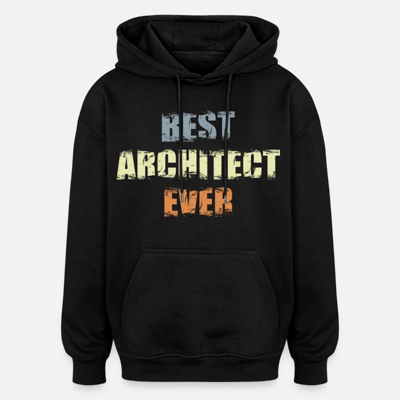 Meilleur architecte - Sweat à capuche oversize unisexe - noir