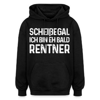 Scheißegal Ich bin eh bald Rentner - Oversized Unisex Hoodie - Schwarz - Vorne - Noah (186cm)