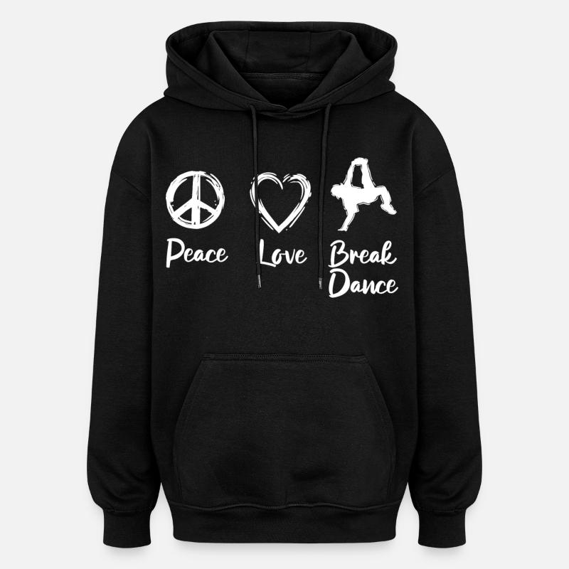 Paix Amour Break Dance - Sweat à capuche oversize unisexe - noir