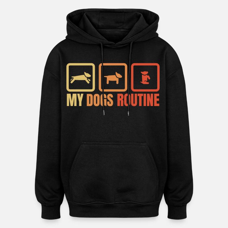 Die Routine meines Hundes - Oversized Unisex Hoodie - Schwarz