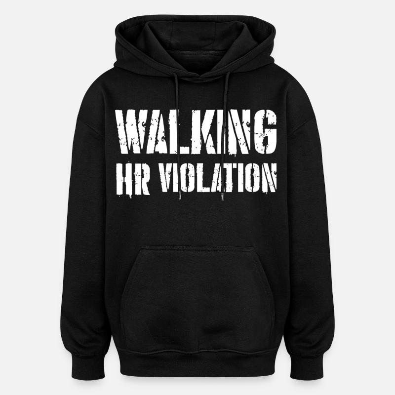 Walking HR Verstoß - Oversized Unisex Hoodie - Schwarz